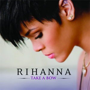 Take a Bow (Rihanna song)